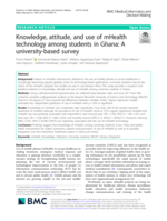 Knowledge, attitude, and use of mHealth technology among students in Ghana: A university-based survey