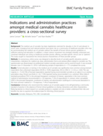 Indications and administration practices amongst medical cannabis healthcare providers: a cross-sectional survey