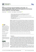 What Is an Extreme Sports Healthcare Provider: An Auto-Ethnographic Study of the Development of an Extreme Sports Medicine Training Program