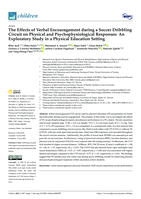 The Effects of Verbal Encouragement during a Soccer Dribbling Circuit on Physical and Psychophysiological Responses: An Exploratory Study in a Physical Education Setting