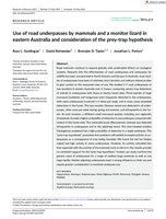 Use of road underpasses by mammals and a monitor lizard in eastern Australia and consideration of the prey‐trap hypothesis