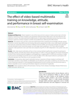 The effect of video-based multimedia training on knowledge, attitude, and performance in breast self-examination