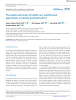The angels and heroes of health care: Justified and appropriate, or harmful and destructive?