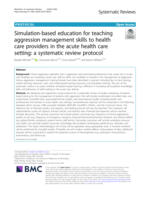 Simulation-based education for teaching aggression management skills to health care providers in the acute health care setting: a systematic review protocol