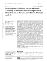 Multidisciplinary Clinicians and the Relational Autonomy of Persons with Neurodegenerative Disorders and an Advance Care Plan: A Thematic Analysis