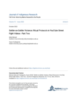 Settler-on-Settler Violence: Ritual Protocols in YouTube Street Fight Videos - Part Two