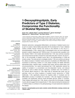 1-Deoxysphingolipids, Early Predictors of Type 2 Diabetes, Compromise the Functionality of Skeletal Myoblasts