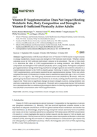 Vitamin D Supplementation Does Not Impact Resting Metabolic Rate, Body Composition and Strength in Vitamin D Sufficient Physically Active Adults