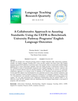 A Collaborative Approach to Assuring Standards: Using the CEFR to Benchmark University Pathway Programs' English Language Outcomes