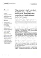 Touching body, soul, and spirit? Understanding external applications from integrative medicine: A mixed methods systematic review