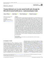 Trauma-informed care in acute mental health units through the lifeworld of mental health nurses: A phenomenological study