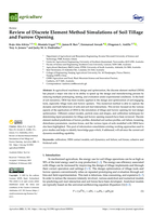 Review of Discrete Element Method Simulations of Soil Tillage and Furrow Opening