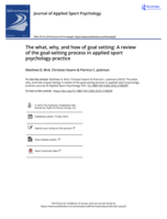 The what, why, and how of goal setting: A review of the goal-setting process in applied sport psychology practice