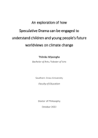 An Exploration of How Speculative Drama can be Engaged to Understand Children and Young People's Future Worldviews on Climate Change