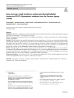 Long-term care need, loneliness, and perceived social isolation during the COVID-19 pandemic: evidence from the German Ageing Survey