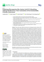 Exploring Mycosporine-like Amino Acid UV-Absorbing Natural Products for a New Generation of Environmentally Friendly Sunscreens