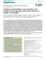 Applying coral breeding to reef restoration: best practices, knowledge gaps, and priority actions in a rapidly-evolving field