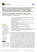 Effect of Climatic Conditions, and Agronomic Practices Used in Organic and Conventional Crop Production on Yield and Nutritional Composition Parameters in Potato, Cabbage, Lettuce and Onion; Results from the Long-Term NFSC-Trials