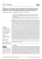 Evolution of Overall Cotton Production and Its Determinants: Implications for Developing Countries Using Pakistan Case