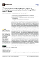 A Correlative Study of Modern Logistics Industry in Developing Economy and Carbon Emission Using ARDL: A Case of Pakistan