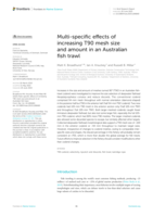 Multi-specific effects of increasing T90 mesh size and amount in an Australian fish trawl