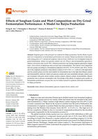 Effects of Sorghum Grain and Wort Composition on Dry Grind Fermentation Performance: A Model for Baijiu Production