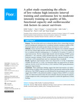 A pilot study examining the effects of low-volume high-intensity interval training and continuous low to moderate intensity training on quality of life, functional capacity and cardiovascular risk factors in cancer survivors