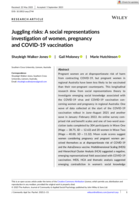 Juggling risks: A social representations investigation of women, pregnancy and COVID ?19 vaccination