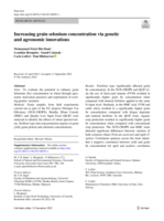 Increasing grain selenium concentration via genetic and agronomic innovations