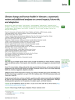 Climate change and human health in Vietnam: a systematic review and additional analyses on current impacts, future risk, and adaptation