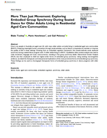 More Than Just Movement: Exploring Embodied Group Synchrony During Seated Dance for Older Adults Living in Residential Aged Care Communities