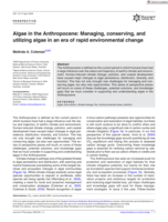 Algae in the Anthropocene: Managing, conserving, and utilizing algae in an era of rapid environmental change
