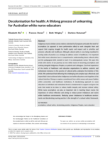 Decolonisation for health: A lifelong process of unlearning for Australian white nurse educators