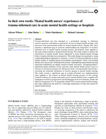 In their own words: Mental health nurses' experiences of trauma-informed care in acute mental health settings or hospitals