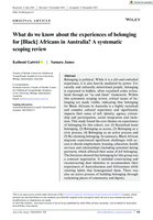 What do we know about the experiences of belonging for [Black] Africans in Australia? A systematic scoping review