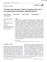 "The third wing of the plane": Fathers' perceptions of their role in the treatment process for daughters with eating disorders