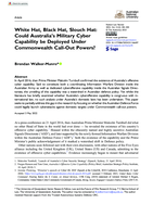 White Hat, Black Hat, Slouch Hat: Could Australia’s Military Cyber Capability be Deployed Under Commonwealth Call-Out Powers?