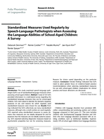 Standardized Measures Used Regularly by Speech-Language Pathologists' when assessing the Language Abilities of School-Aged Children: A Survey
