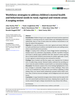 Workforce strategies to address children's mental health and behavioural needs in rural, regional and remote areas: A scoping review