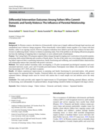 Differential Intervention Outcomes Among Fathers Who Commit Domestic and Family Violence: The Influence of Parental Relationship Status