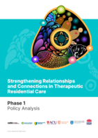 Strengthening Relationships and Connections in Therapeutic Residential Care: Phase 1: Policy Analysis