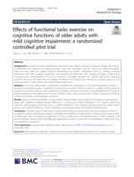Effects of functional tasks exercise on cognitive functions of older adults with mild cognitive impairment: a randomized controlled pilot trial