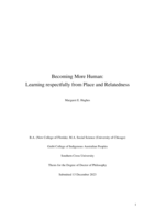 Becoming More Human: Learning respectfully from Place and Relatedness
