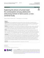 Exploring the drivers of unmet need for contraception among adolescents and young women in Sierra Leone. a cross-sectional study