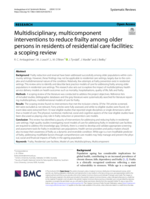 Multidisciplinary, multicomponent interventions to reduce frailty among older persons in residents of residential care facilities: a scoping review
