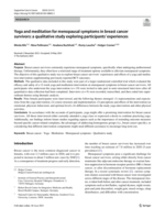 Yoga and meditation for menopausal symptoms in breast cancer survivors: a qualitative study exploring participants’ experiences