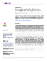 Examining characteristics of those who receive pedorthic services: A clinical audit