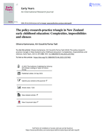 The policy-research-practice triangle in New Zealand early childhood education: Complexities, impossibilities and silences