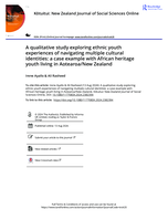 A qualitative study exploring ethnic youth experiences of navigating multiple cultural identities: a case example with African heritage youth living in Aotearoa/New Zealand