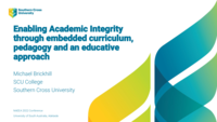 Enabling Academic Integrity through embedded curriculum, pedagogy and an educative approach
